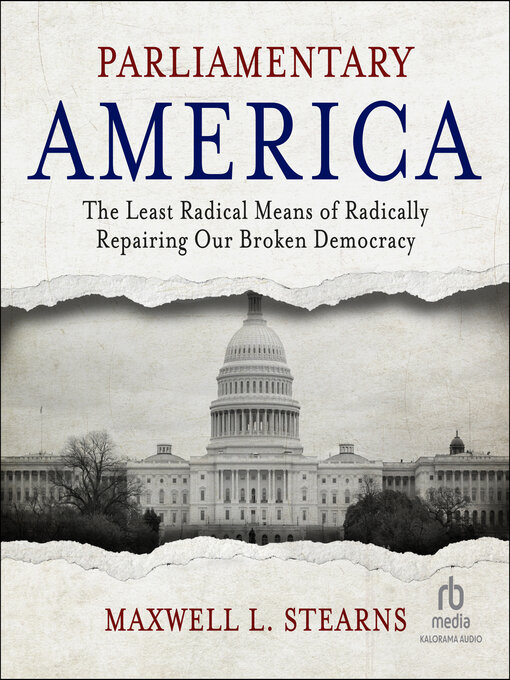 Title details for Parliamentary America by Maxwell L. Stearns - Available